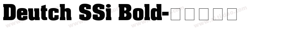 Deutch SSi Bold字体转换